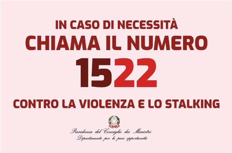 1522 – Numero gratuito di pubblica utilità per il sostegno alle vittime di violenza e di stalking